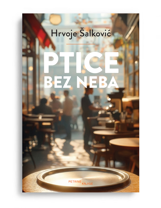 Ptice bez neba_Hrvoje Šalković
