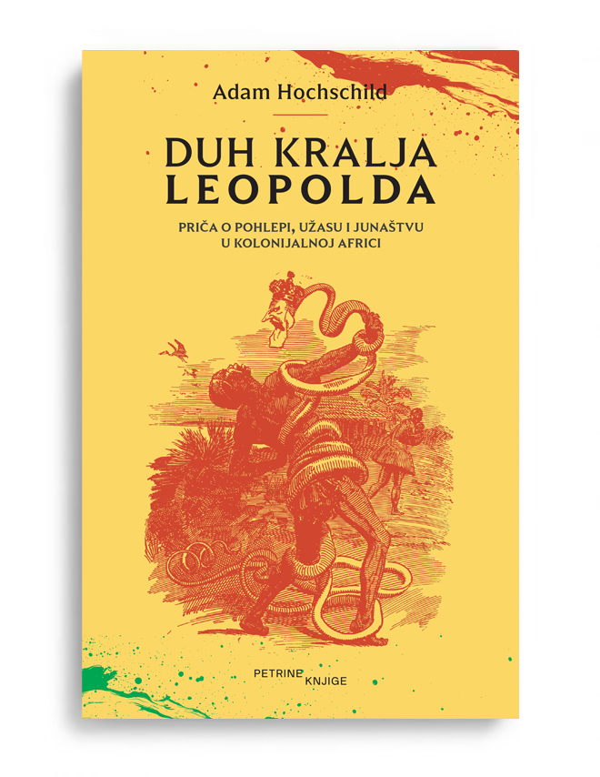 Adam Hochschild_Duh kralja Leopolda