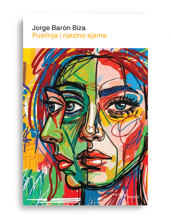 Jorge Baron biza_Pustinja i njezino sjeme